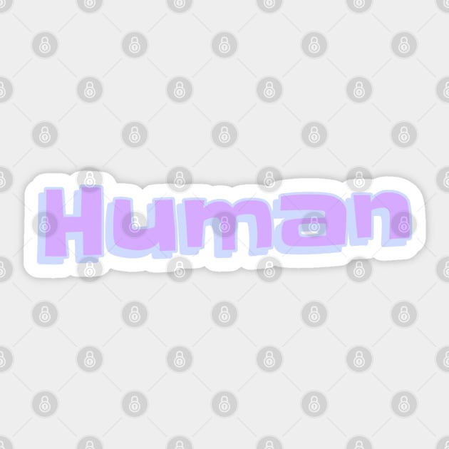 Human Sticker by TheGardenofEden